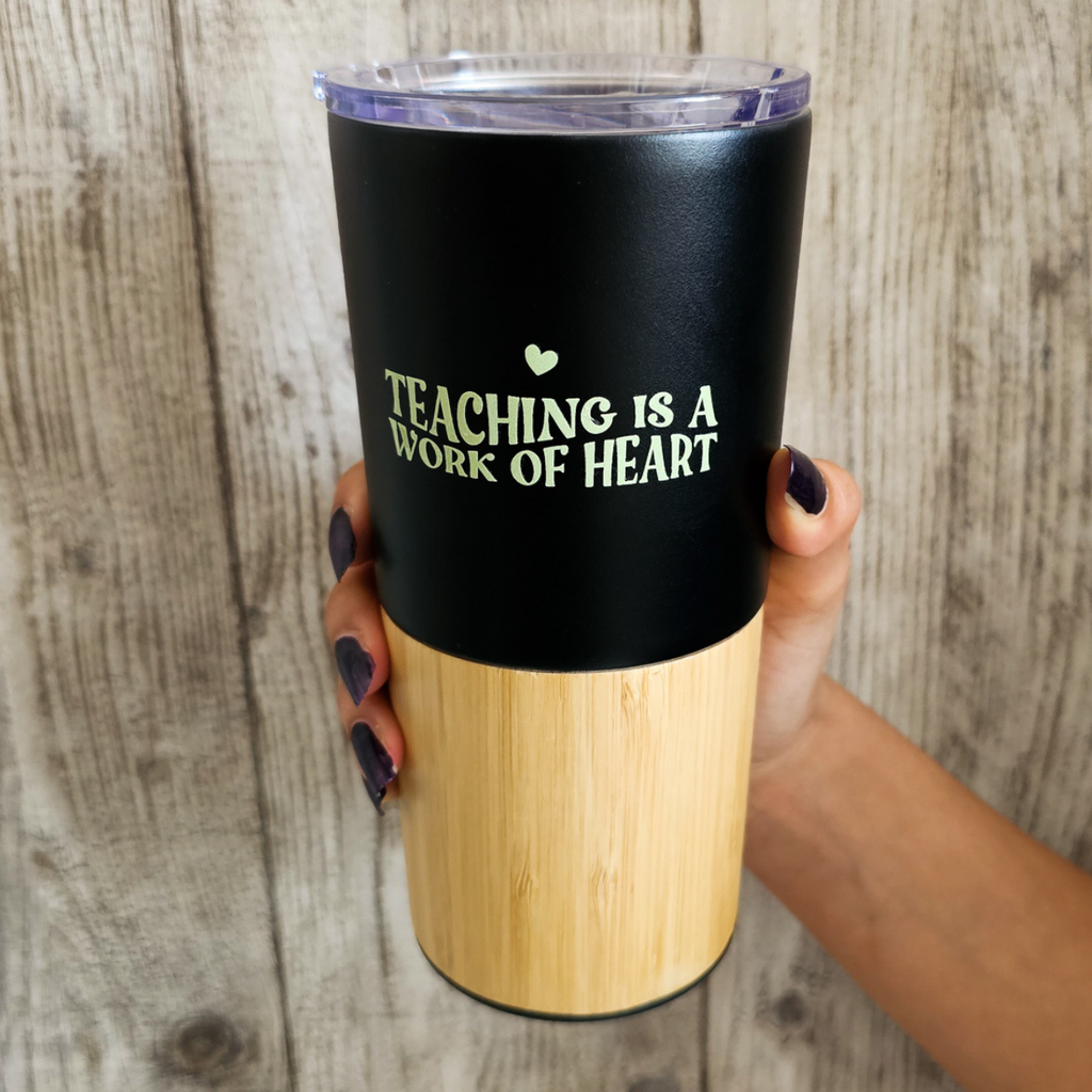 Teaching Is A Work Of Heart - Travel Tumbler