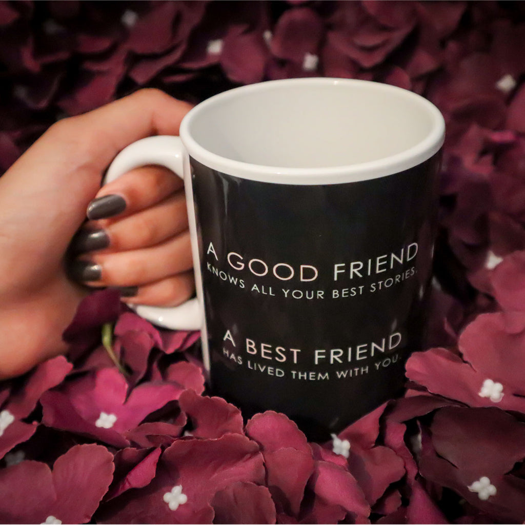 Good Friend Best Friend Mug