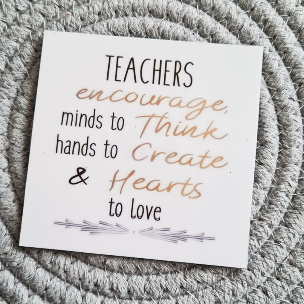 Teachers Encourage... Magnet