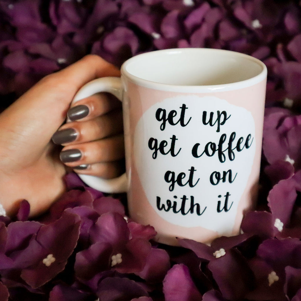 Get Up Get Coffee Mug