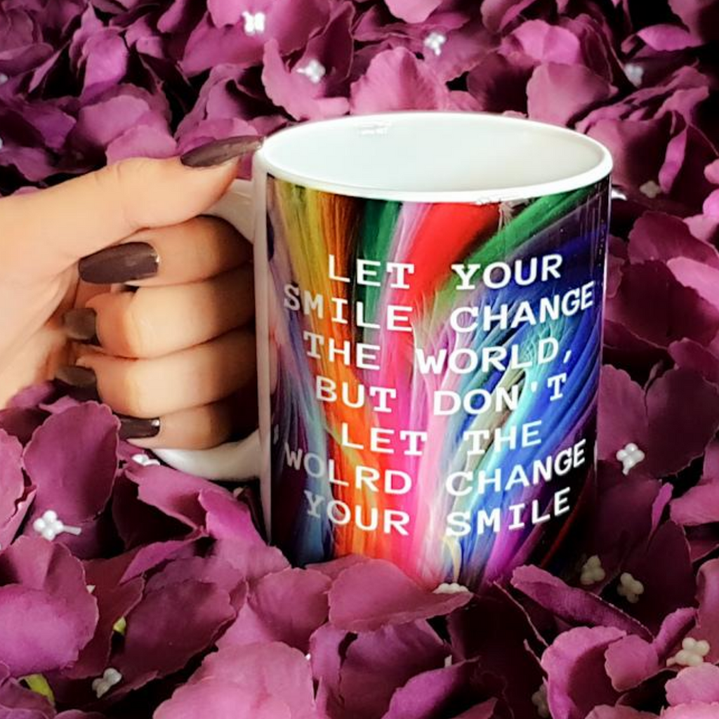 Smile & Change The World Mug