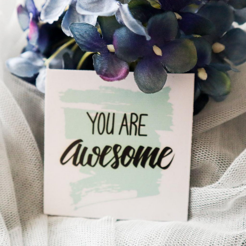 You Are Awesome Magnet